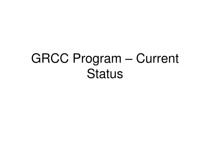 grcc program current status