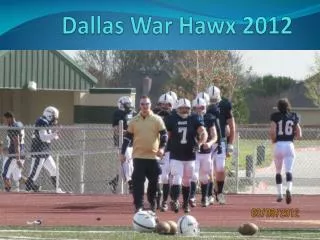 Dallas War Hawx 2012