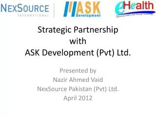 Strategic Partnership with ASK Development (Pvt) Ltd.