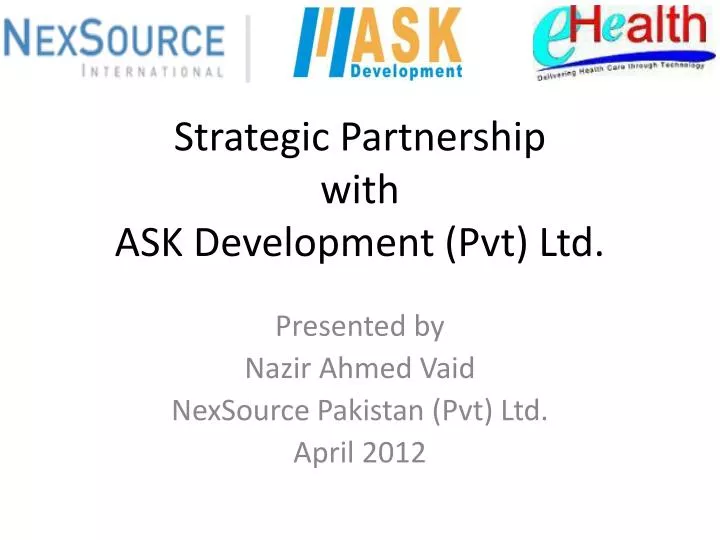 strategic partnership with ask development pvt ltd