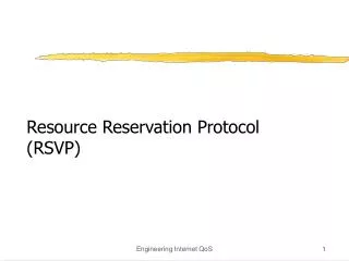 Resource Reservation Protocol (RSVP)