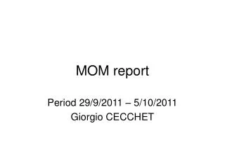 MOM report
