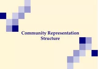 Community Representation Structure