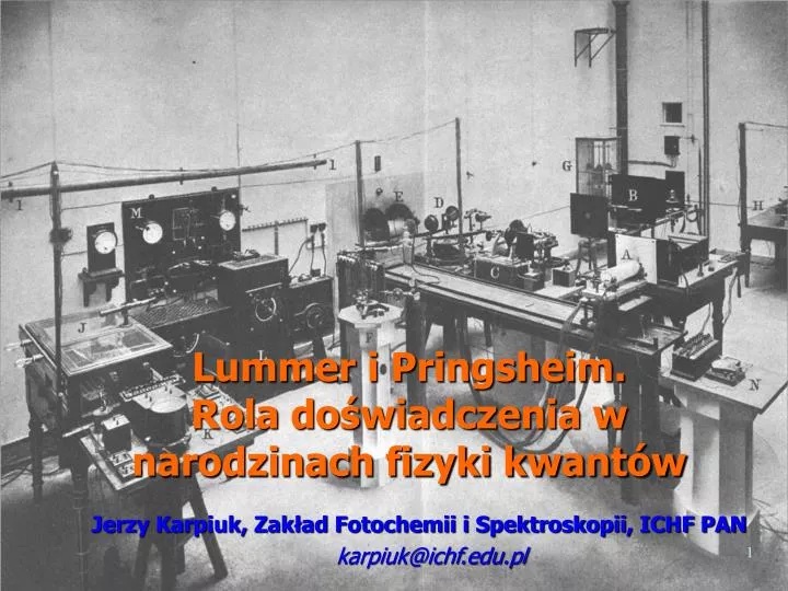 lummer i pringsheim rola do wiadczenia w narodzinach fizyki kwant w