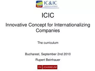 ICIC Innovative Concept for Internationalizing Companies The curriculum