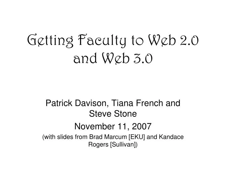 getting faculty to web 2 0 and web 3 0