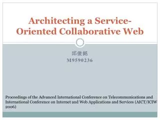 Architecting a Service-Oriented Collaborative Web
