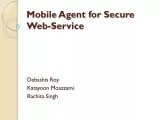 Mobile Agent for Secure Web-Service