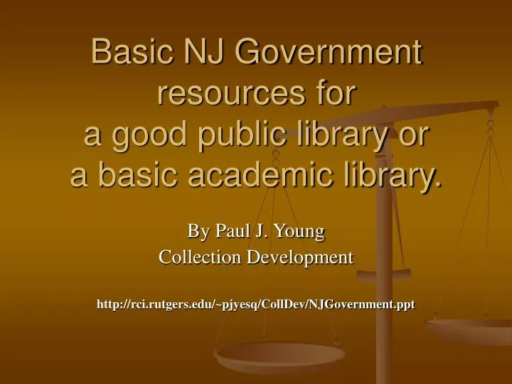basic nj government resources for a good public library or a basic academic library