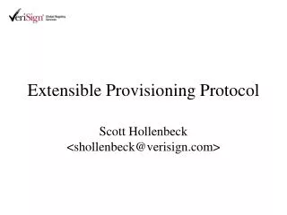 Extensible Provisioning Protocol