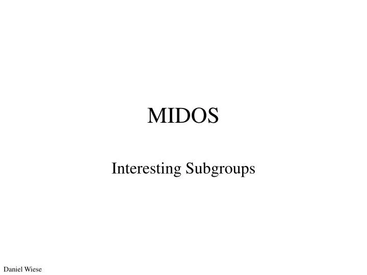 midos