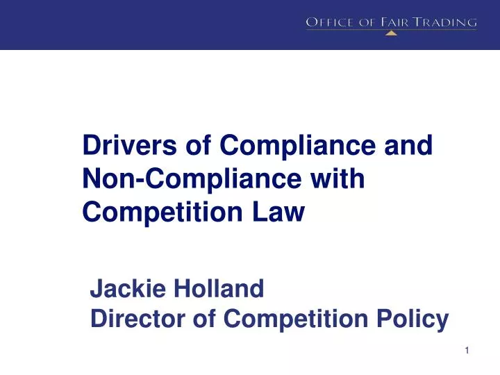 drivers of compliance and non compliance with competition law