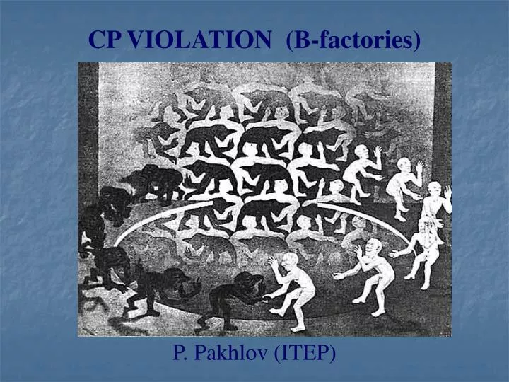 cp violation b factories