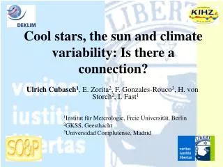 Cool stars, the sun and climate variability: Is there a connection?