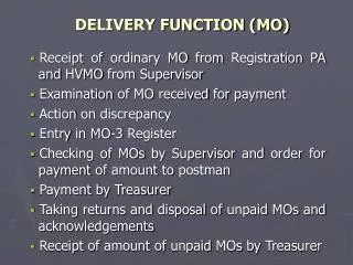 delivery function mo