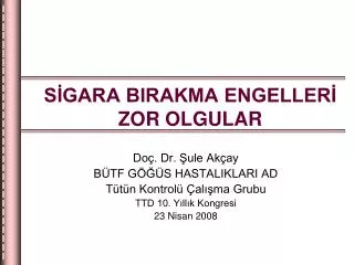 s gara birakma engeller zor olgular