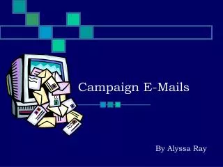 Campaign E-Mails
