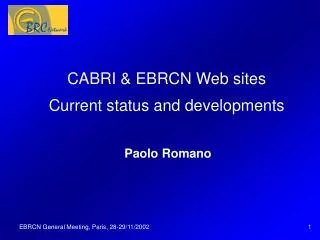 CABRI &amp; EBRCN Web sites Current status and developments