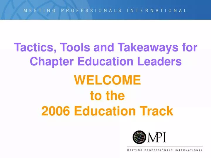 tactics tools and takeaways for chapter education leaders