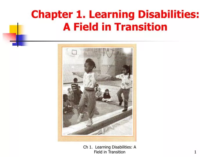 chapter 1 learning disabilities a field in transition