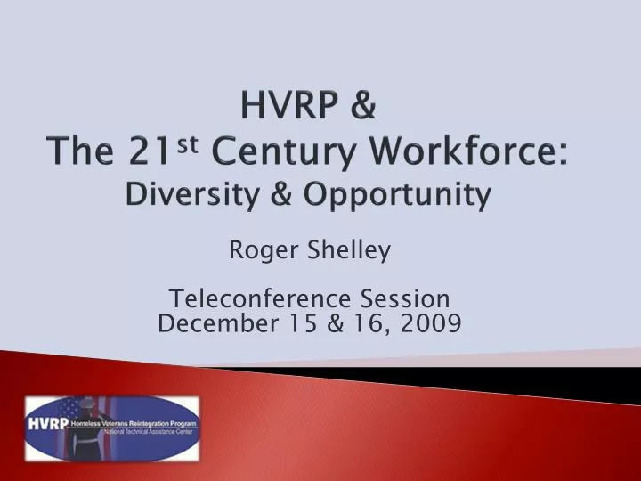 hvrp the 21 st century workforce diversity opportunity