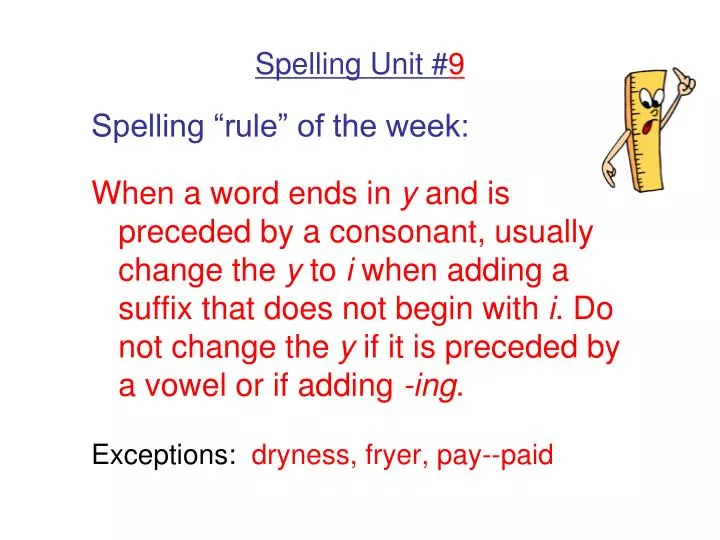 spelling unit 9