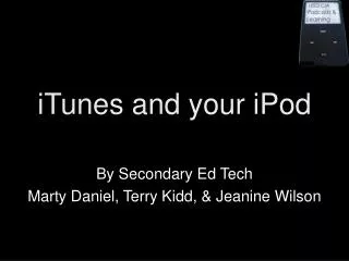 iTunes and your iPod