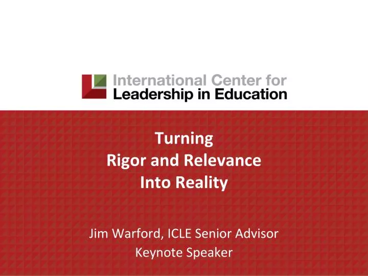 turning rigor and relevance into reality