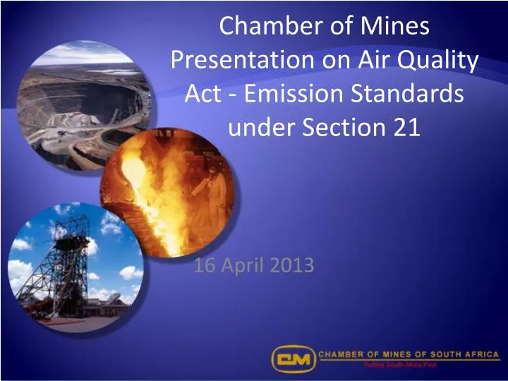 chamber of mines presentation on air quality act emission standards under section 21
