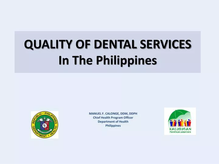 quality of dental services in the philippines