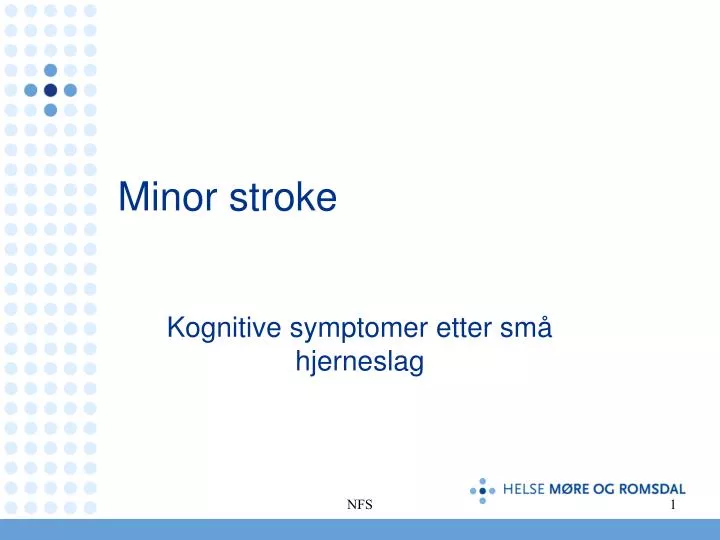 minor stroke