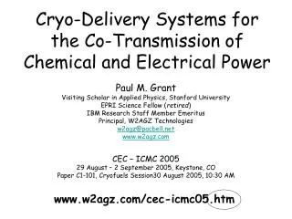 Cryo-Delivery Systems for the Co-Transmission of Chemical and Electrical Power