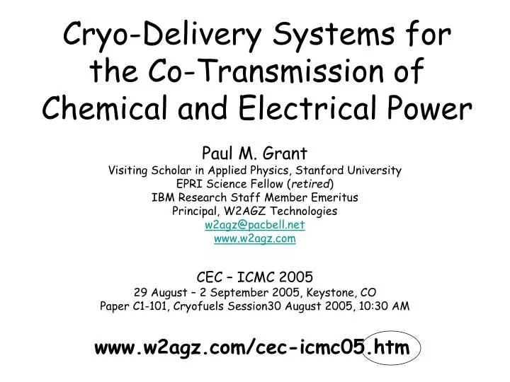 cryo delivery systems for the co transmission of chemical and electrical power