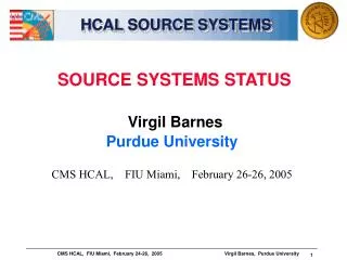 HCAL SOURCE SYSTEMS