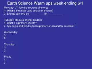 Earth Science Warm ups week ending 6/1