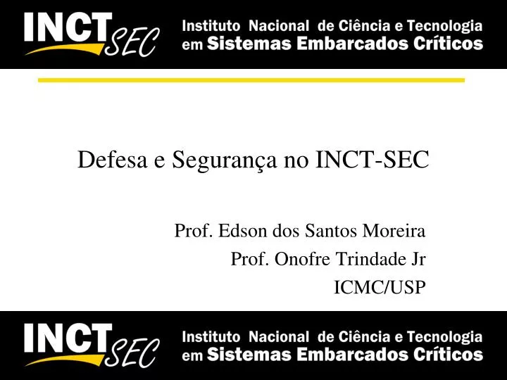 defesa e seguran a no inct sec