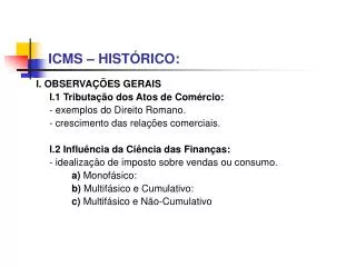 icms hist rico