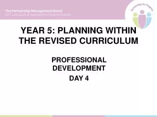 YEAR 5: PLANNING WITHIN THE REVISED CURRICULUM