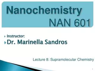 Instructor: Dr. Marinella Sandros