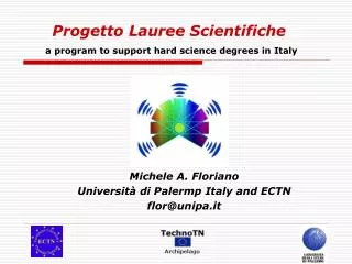 Progetto Lauree Scientifiche a program to support hard science degrees in Italy