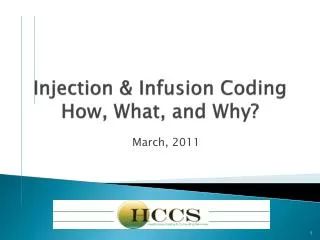 Injection &amp; Infusion Coding How, What, and Why?
