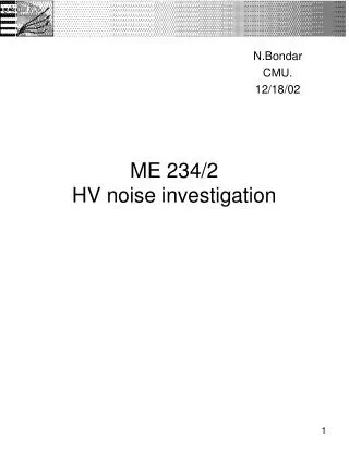 ME 234/2 HV noise investigation