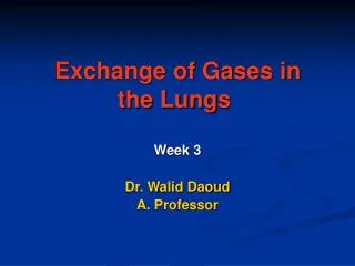 Exchange of Gases in the Lungs