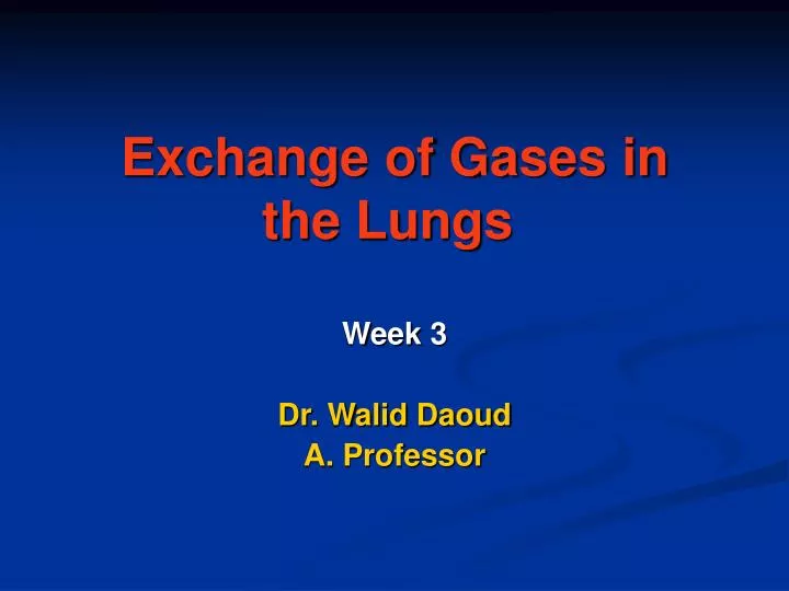 exchange of gases in the lungs