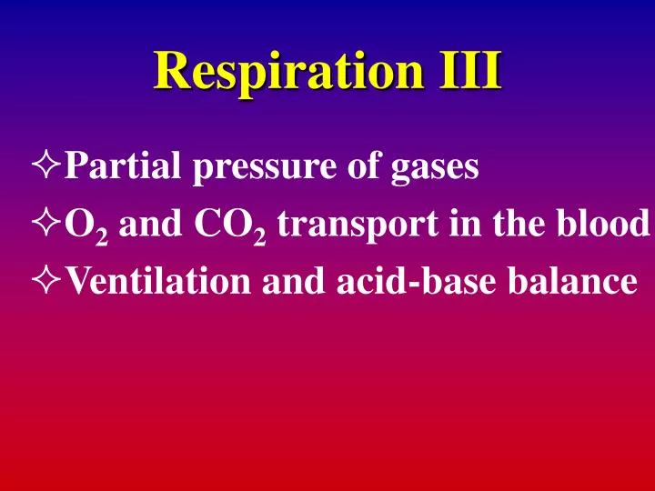 respiration iii
