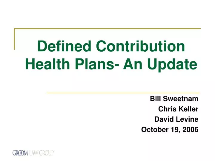 defined contribution health plans an update