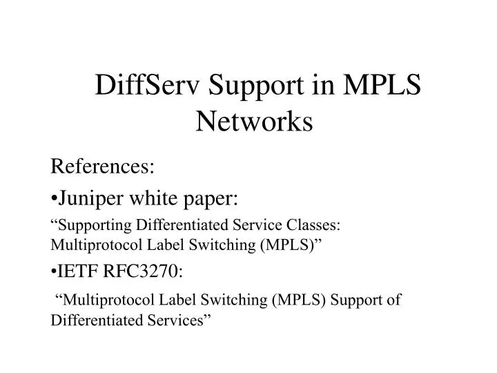diffserv support in mpls networks