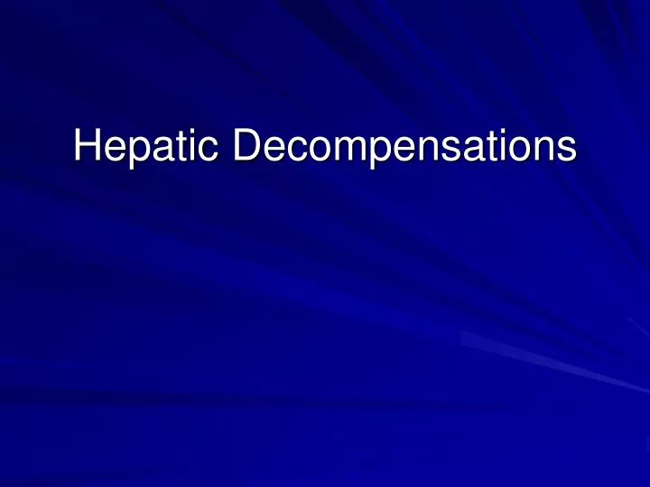 hepatic decompensations