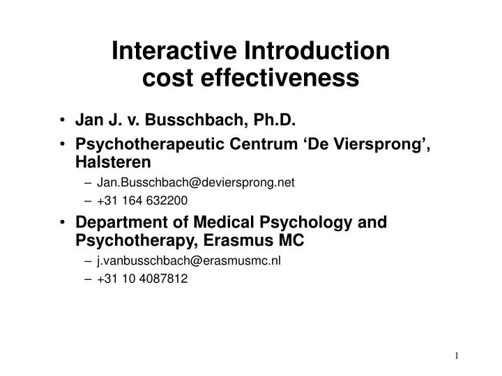 interactive introduction cost effectiveness