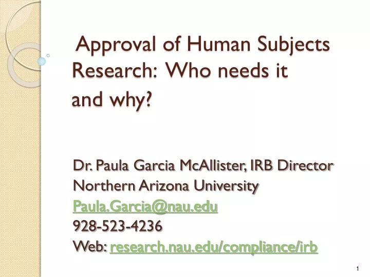 approval of human subjects research who needs it and why